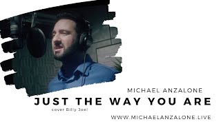 Michael Anzalone - Just the Way You Are (Cover Billy Joel)
