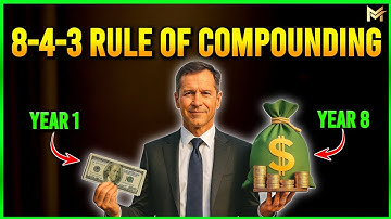 De kracht van samengestelde rente met behulp van de 8-4-3-regel (stel uw rente samen)