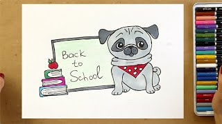 How to draw Pug Back to School | Fine Art with Julia | School Kids Drawing Lessons Online, Part 60