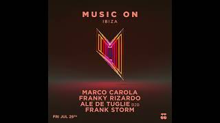 Franky Rizardo at Music On Pacha Ibiza 29th July 2022