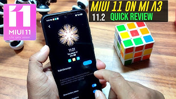 MIUI 11 ON MI A3 11.2 | LATEST STABLE ROM | QUICK REVIEW | HINDI |