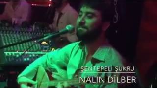 Şentepeli Şükrü - Nalın Dilber - Reyna Show Resimi