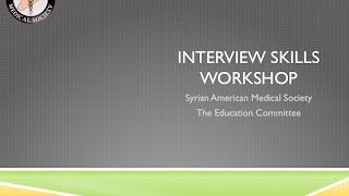 Interview Skills Workshop - Residency MATCH 2017