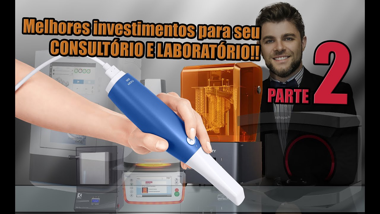 Investimentos para seu laboratório e clínica - Por onde começar? PARTE 2