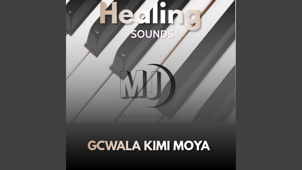 Gcwala kimi moya