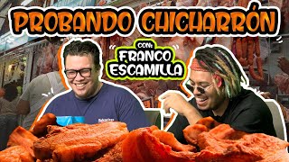 ¿CUÁL ES EL MEJOR CHICHARRÓN DE MONTERREY? FT FRANCO ESCAMILLA - Lalo Elizarrarás