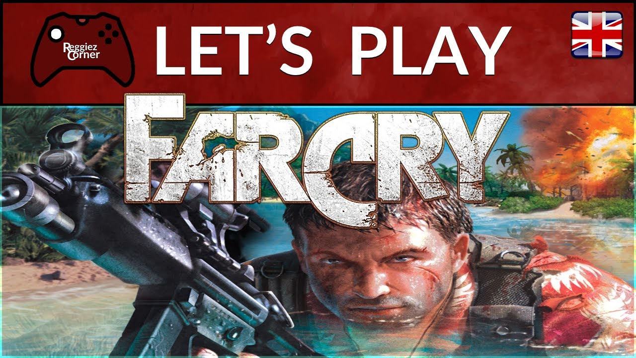 Let's Play Far Cry 1 - Part 1 