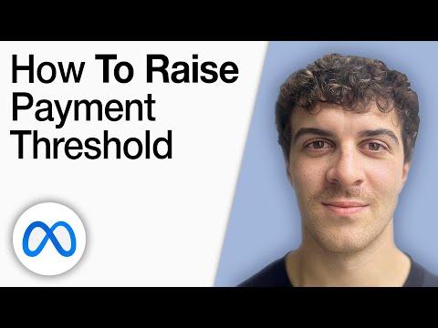 How to Raise Payment Threshold for Facebook Ads [2025 Full Guide]