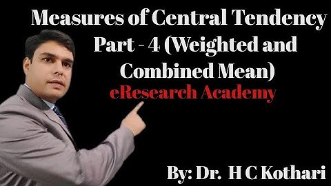 Weighted and Combined Mean