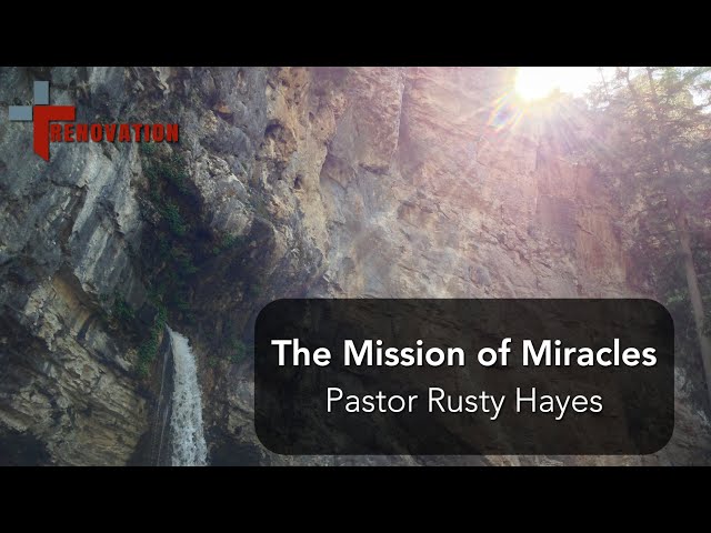 The Mission of Miracles