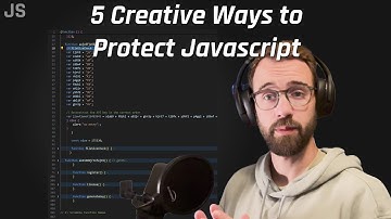 5 Creative Ways to Protect Javascript