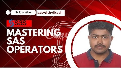 Mastering SAS Operators || SAS Operators
