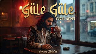 Güle Güle