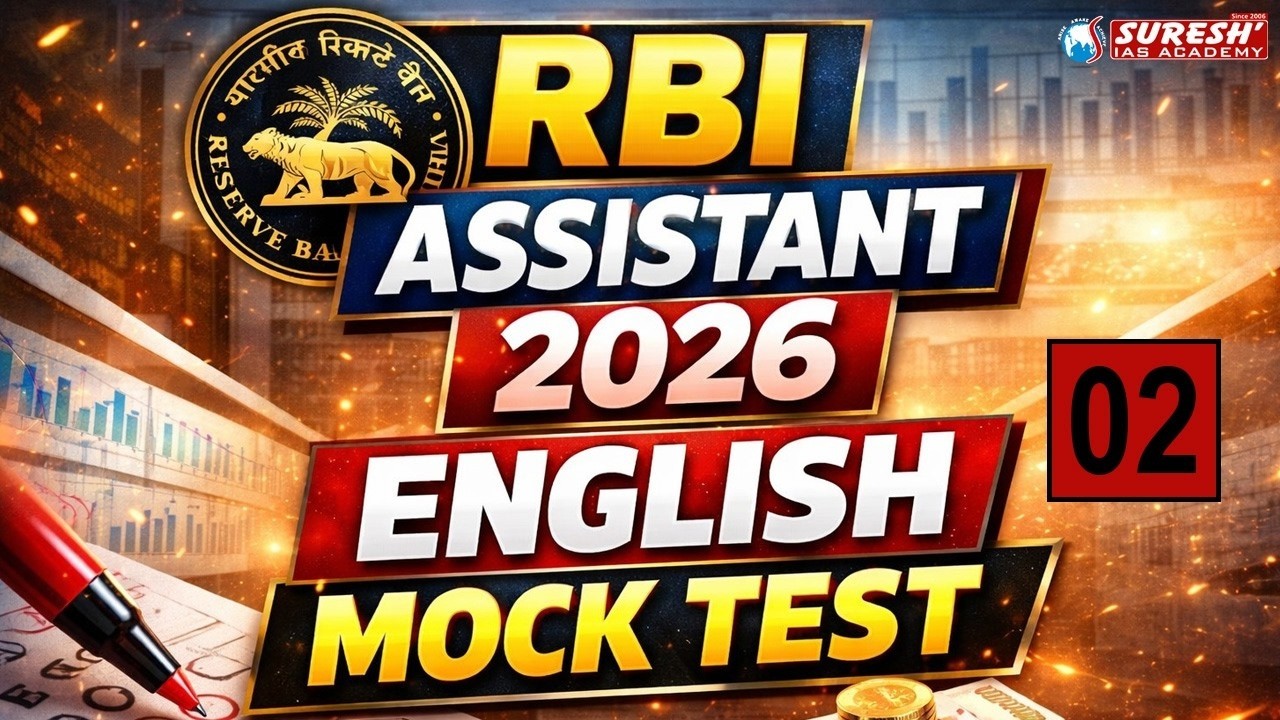 RBI ASSISTANT 2026 | ENGLISH MOCK TEST- 02 | Suresh IAS Academy