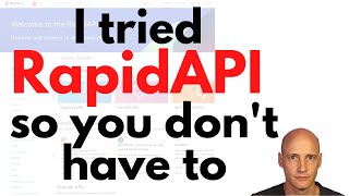 RapidAPI Review - I tried the API marketplace so you dont have to