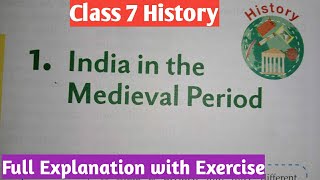 Class 7 History||Class 7 history chapter 1 in hindi|| India in the Medieval period in hindi