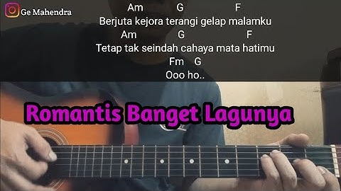 Kunci Gitar CINTA TERAKHIR - Ari Lasoo | Kunci Lagu Oo kini usai sudah penantian panjangmu
