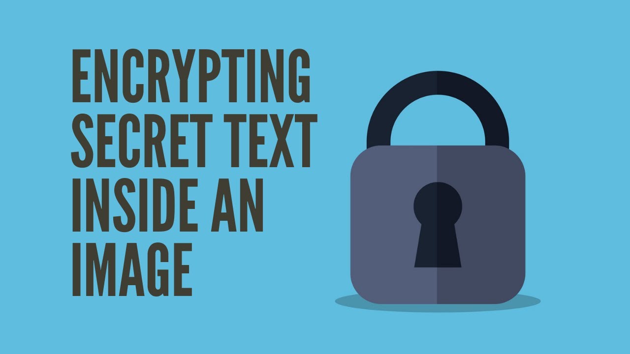 Encrypting Secret Text inside an Image using MS-Dos - YouTube