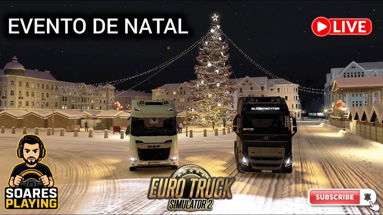 ETS 2 1.57 OU ATS 1.57 🔴 BATE PAPO COM SOARES NO EVENTO DE NATAL💥AO VIVO!