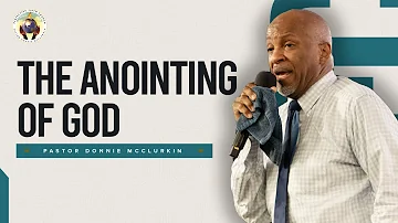 The Anointing of God | Pastor Donnie McClurkin | Perfecting Faith Church