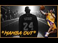 Kobe Bryant - "Mamba Out"