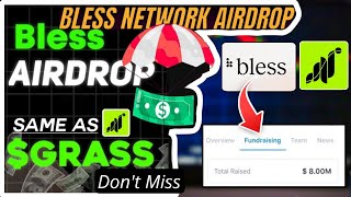 Bless Network Mining App | DePIN Project Bless Network Airdrop | Bless Network Free Airdrop 💵🔥