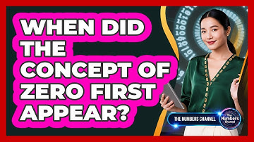When Did The Concept Of Zero First Appear?
