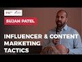 Influencer Marketing & Content Marketing Tips And Tactics by Sujan Patel