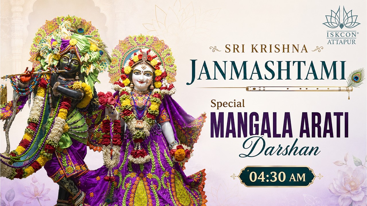 Sri Krishna Janmashtami Special Live Mangal Aarti Darshan at ISKCON Attapur on 4th September, 2026