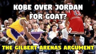 Gilbert Arenas Makes the GOAT argument for Kobe Bryant vs. Michael Jordan