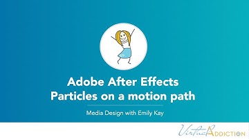 Adobe After Effects | Particles on a motion path