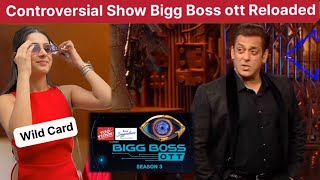 Bigg Boss Ott Season 3 Start at June 2nd Week || Isha The First WildCard || #biggbossott