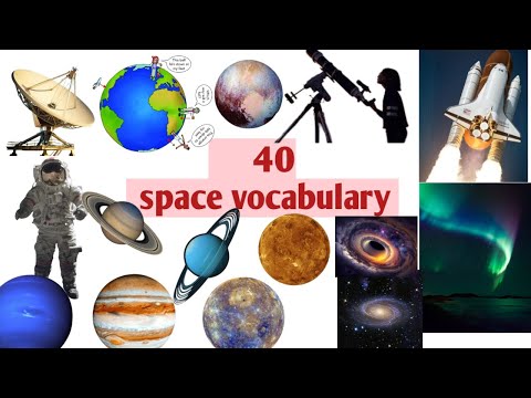 40 space vocabulary