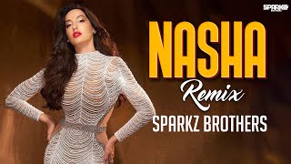 Jehda Nasha Remix | SparkZ Brothers | Amar Jalal Group & Faridkot | Ayushmann | Nora Fatehi