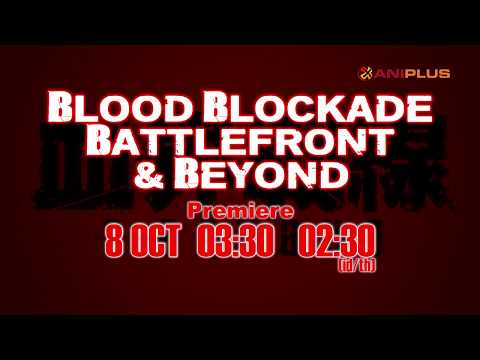 Blood Blockade Battlefront &amp; Beyond - PV 1