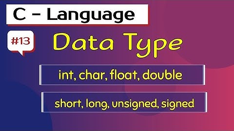 Data type in C | Size qualifier | Sign qualifier | C language | Programming in c
