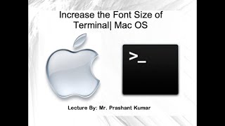 How to increase the font size of terminal| Mac Os| Increase Font size of Terminal in MacOS