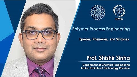 Lecture 48-Epoxies, Phenoxies, and Silicones