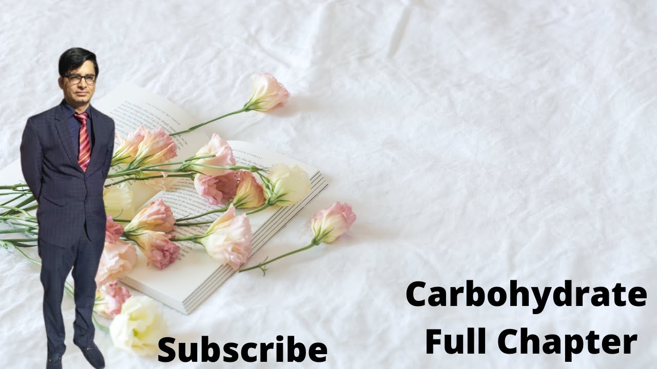 Carbohydrate Full Chapter in Hindi YouTube