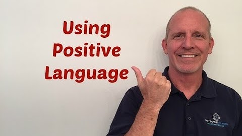 Using Positive Language.wmv