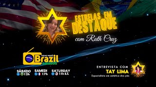 ESTRELAS EM DESTAQUE COM RUTH CRUZ - Entrevista com a Nail Designer Tay Lima