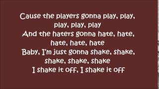 Taylor Swift - Shake It Off (Lyrics)