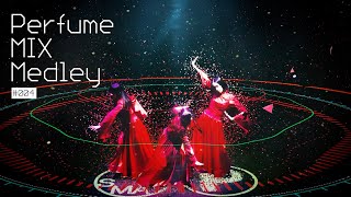 [MEDLEY] Perfume MIX Medley #004