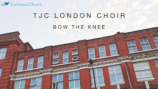 TJC London Virtual Choir - Bow the Knee