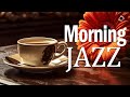 Morning Jazz - Sweet June Jazz &amp; Bossa Nova to relax, study and work