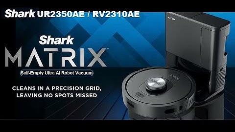 Shark UR2350AE/RV2310AE/RV2320S Docking and self emptying.