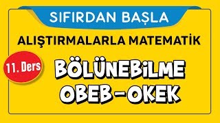 OBEB OKEK - SIFIRDAN BAŞLA 11.DERS 2. BÖLÜM - Şenol Hoca