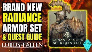 Lords Of The Fallen New Radiance Armor Set. Illuminator Aubrey Gear And Questline Guide!