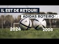 Le retour du adidas roteiro