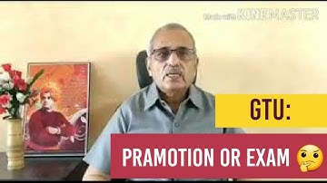 GTU EXAM UPDATES BY GTU V.C  Pro.NAVIN SETH